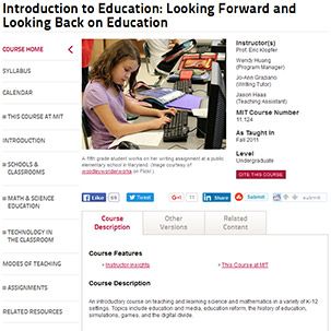 A screenshot of a course website included in the OCW Courses about Teaching and Education collection. The course is titled 'Introduction to Education: Looking Froward and Looking Back on Education.' The central image on the page shows a young girl reading a piece of paper as she works on a computer.